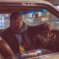 Joe Black - We Rollin