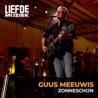 Guus Meeuwis - Zonneschijn (uit Liefde Voor Muziek)
