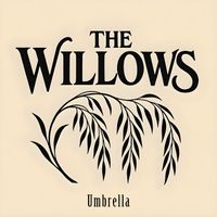 The Willows - Umbrella
