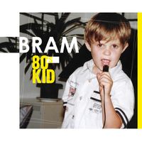 BRAM - 80's KID