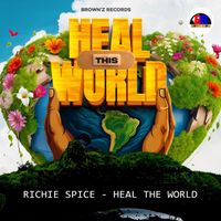 Richie Spice - Heal The World