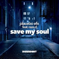 Placebo eFx - Save My Soul (Extended Mix)