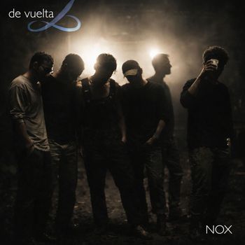 Nox - de vuelta (2026 version)
