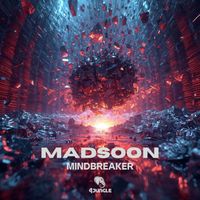 Madsoon - Mindbreaker
