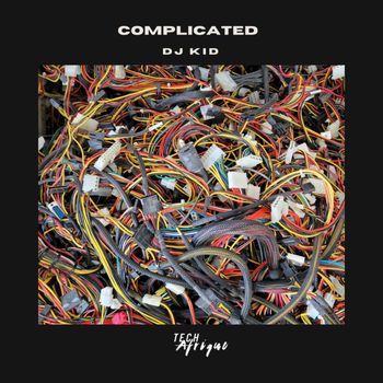 Dj KID - Complicated