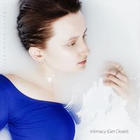 Charley Summerhill - Intimacy (Get Closer)