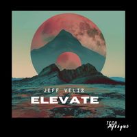 Jeff Veliz - Elevate