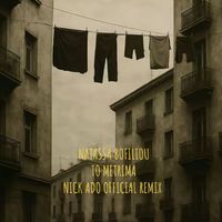 Natassa Bofiliou - To Metrima (Nick Ado Remix)