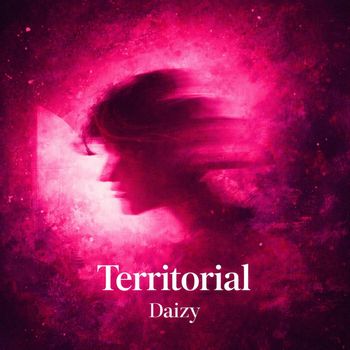 Daizy - Territorial