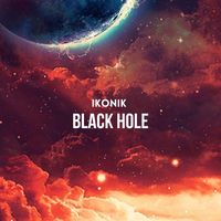 Ikonik - Black Hole