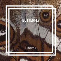 Enskyver - Butterfly
