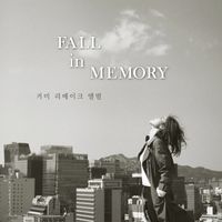 Gummy - Fall in Memory