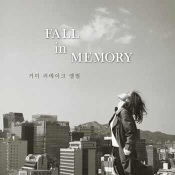 Gummy - Fall in Memory