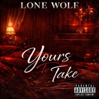 Lone Wolf - Daddy Takes Control (Explicit)