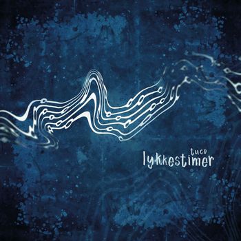 Tuco - Lykkestimer