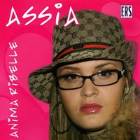 Assia - Anima ribelle