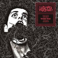 LIZZARD WIZZARD - Worm War III (Explicit)
