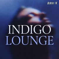 Archi K - Indigo Lounge