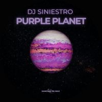 Dj Siniestro - Purple Planet