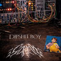 SÆDEM - DIPSHIT BOY (Explicit)