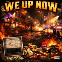 Rahul - We up Now (Explicit)