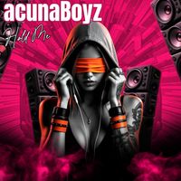 Acuna Boyz - Hold Me