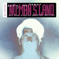 Addy Weitzman - No Man's Land (The Time & Space Machine Remixes)