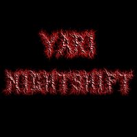 Yari - NiGHTSHiFT