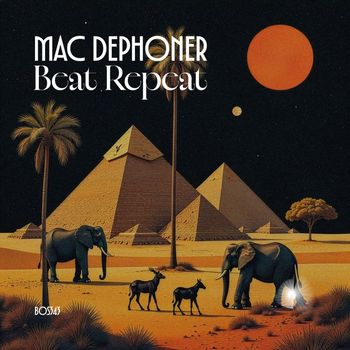 Mac Dephoner - Beat Repeat