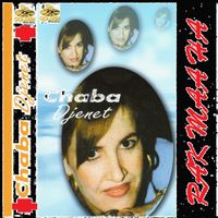 Chaba Djenet - Rak maaha