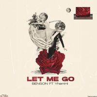 Benson - Let Me Go