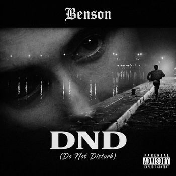 Benson - DND (Explicit)