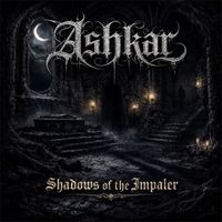 Ashkar - Shadows of the Impaler