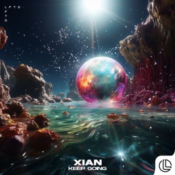 XIAN - Keep Going