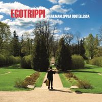Egotrippi - Maailmanloppua Odotellessa