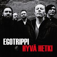 Egotrippi - Hyvä hetki (Radio edit)