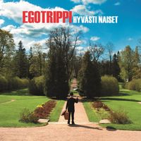 Egotrippi - Hyvästi naiset