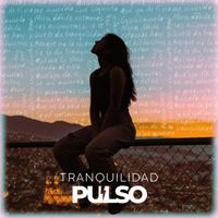 Pulso - Tranquilidad