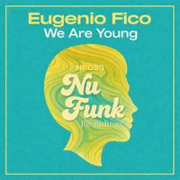 Eugenio Fico - We Are Young
