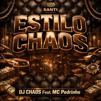 DJ CHAOS - Estilo Chaos (Explicit)