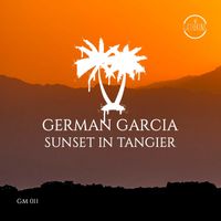 German Garcia - Sunset In Tangier (Original Mix)