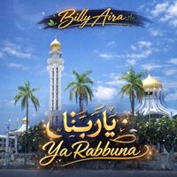 Billy Aira - Ya Rabbuna