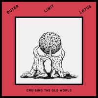 Outer Limit Lotus - Cruising the Old World