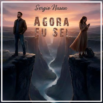 Sergio Nusan - Agora Eu Sei