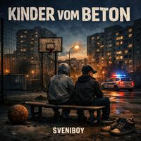 Sveniboy - Kinder Vom Beton