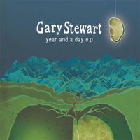 Gary Stewart - Year and a Day EP