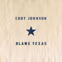 Cody Johnson - Blame Texas