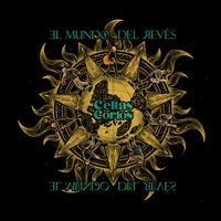 Celtas Cortos - El mundo del revés (Explicit)