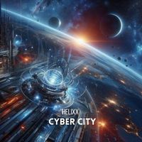 Helixx - Cyber City