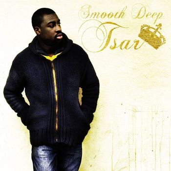 Smooth Deep - Tsar (Explicit)